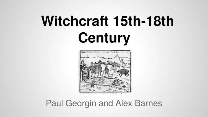 witchcraft 15th 18th century