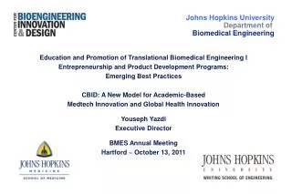 Education and Promotion of Translational Biomedical Engineering I