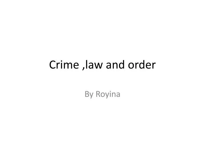 crime law and order