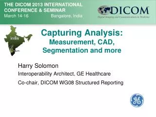 Capturing Analysis: Measurement, CAD, Segmentation and more