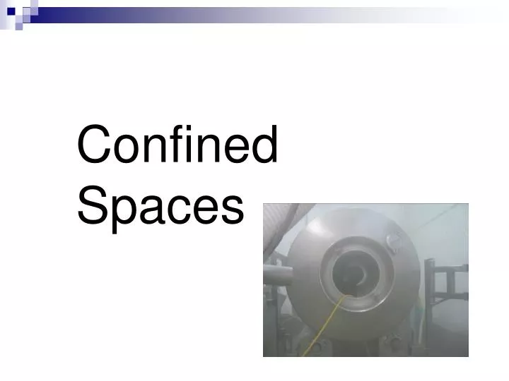 confined spaces