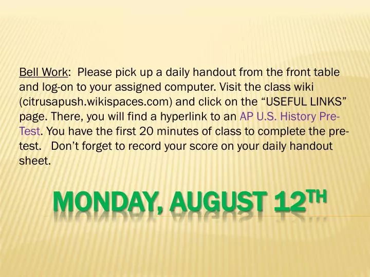 monday august 12 th