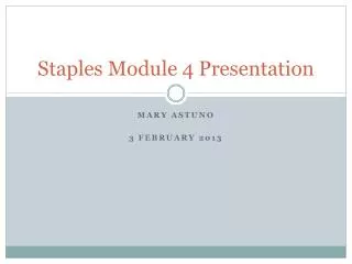 Staples Module 4 Presentation
