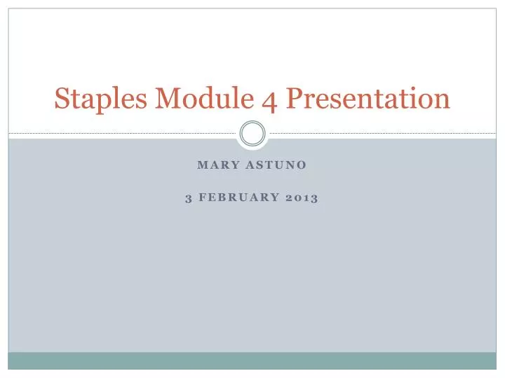 staples module 4 presentation