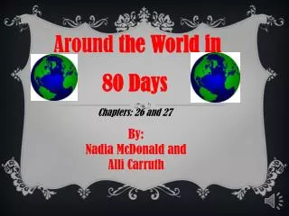 Around the World in 80 Days Chapters: 26 and 27