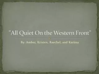 &quot;All Quiet On the Western Front&quot;