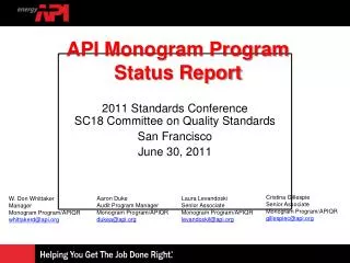 2011 Standards Conference SC18 Committee on Quality Standards San Francisco June 30, 2011