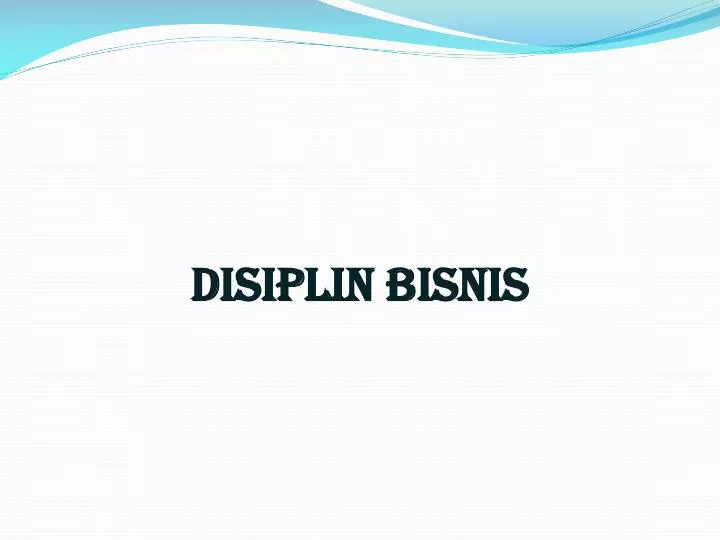 disiplin bisnis