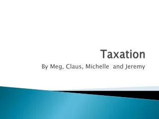 Taxation