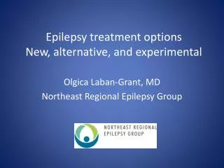 Epilepsy treatment options New, alternative, and experimental