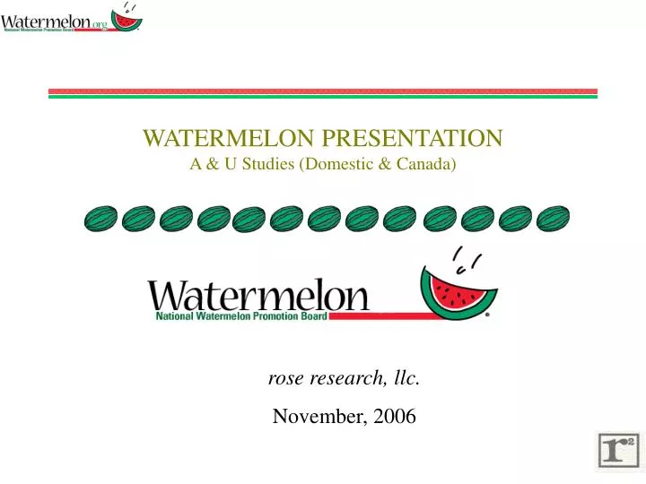 watermelon presentation a u studies domestic canada