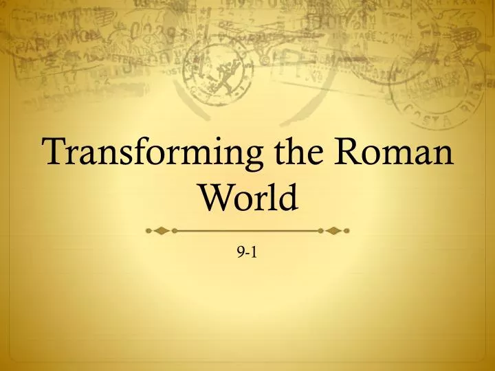transforming the roman world