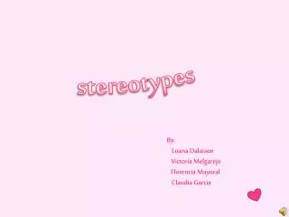 stereotypes