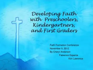 Developing Faith with Preschoolers, Kindergartners, and First Graders