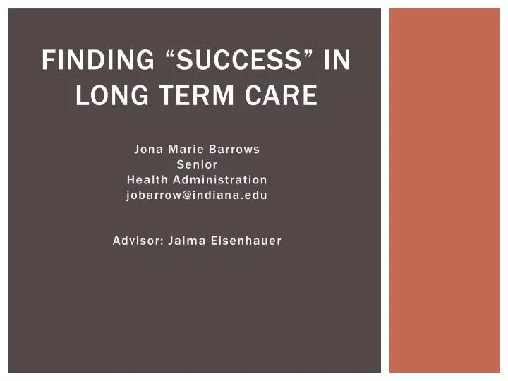 finding success in long term care