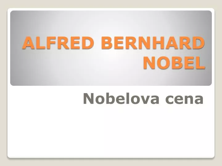 alfred bernhard nobel