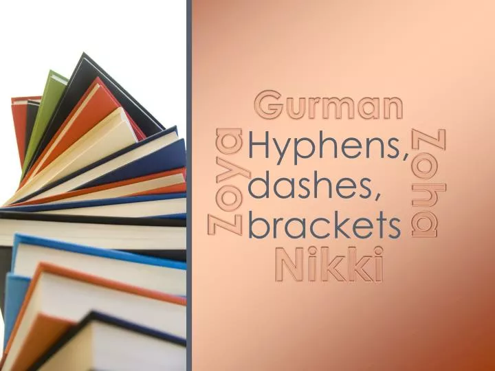 hyphens dashes brackets