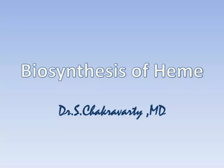 biosynthesis of heme