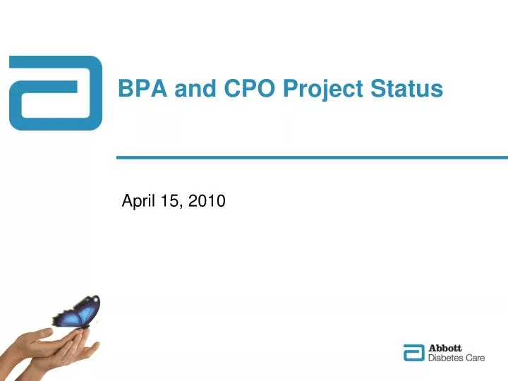 bpa and cpo project status