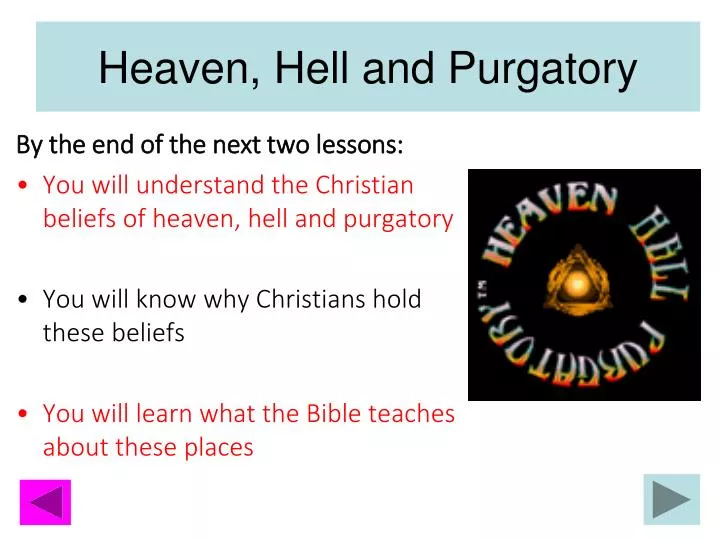 heaven hell and purgatory