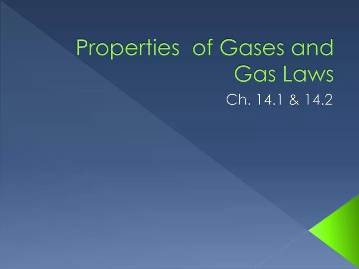 properties of gases and gas laws