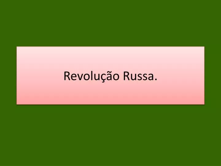 revolu o russa