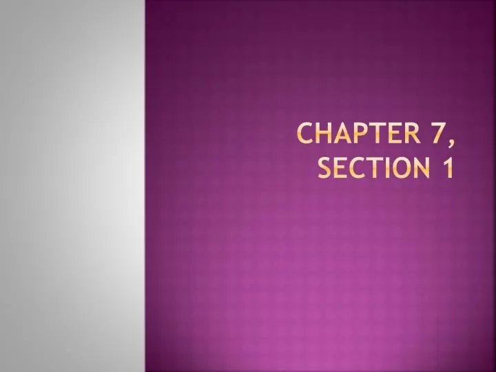 chapter 7 section 1