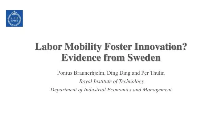 labor mobility foster innovation evidence from sweden