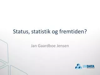 status statistik og fremtiden
