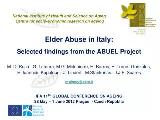 Elder Abuse in Italy: Selected findings from the ABUEL Project