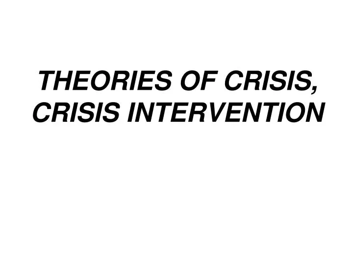 theories of crisis crisis intervention