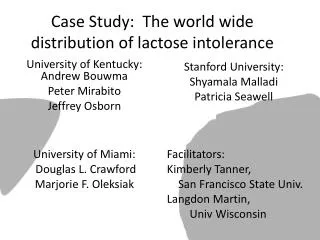 Case Study: The world wide distribution of lactose intolerance