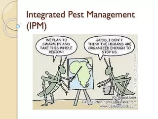 Integrated Pest Management (IPM)