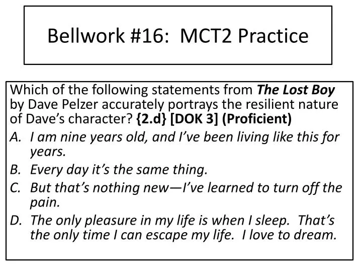 bellwork 16 mct2 practice