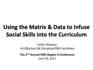 Using the Matrix &amp; Data to Infuse Social Skills into the Curriculum