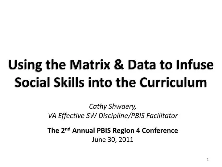 using the matrix data to infuse social skills into the curriculum