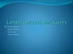 Landforms and Resources - slide 1