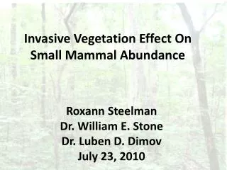 Invasive Vegetation Effect On Small Mammal Abundance