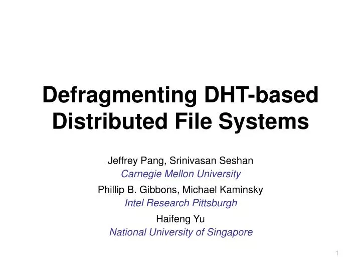 defragmenting dht based distributed file systems