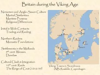 Britain during t he Viking Age