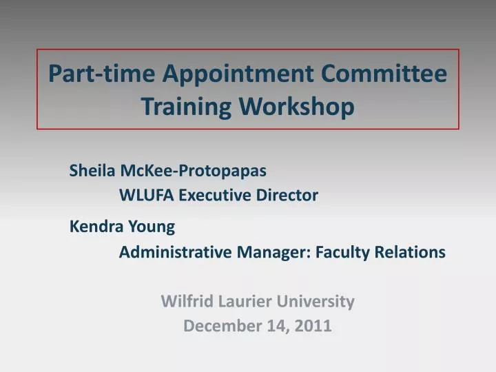 part time appointment committee training workshop