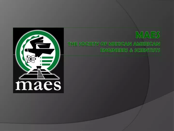 maes the society of mexican american engineers scientists