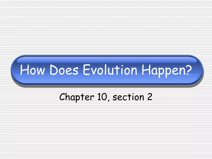 how does evolution happen