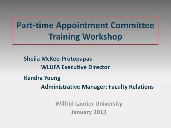 part time appointment committee training workshop