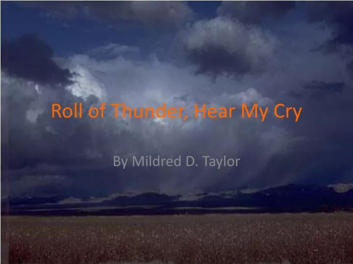 roll of thunder hear my cry