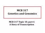 MCB 317 Genetics and Genomics - slide 1