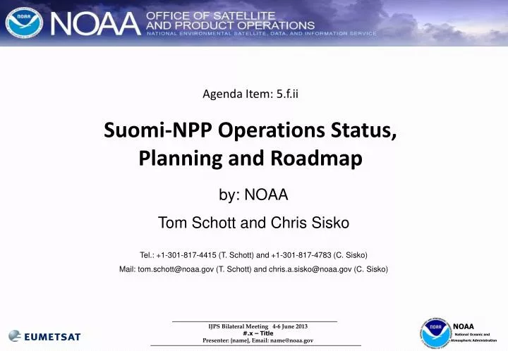 agenda item 5 f ii suomi npp operations status planning and roadmap