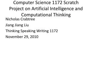 Computer Science 1172 Scratch Project on Artificial Intelligence and Computational Thinking