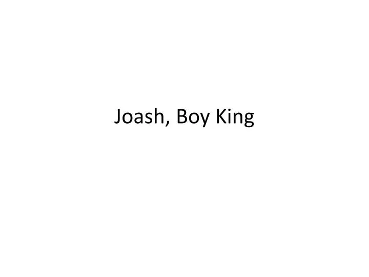 joash boy king