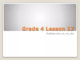 Grade 4 Lesson 17